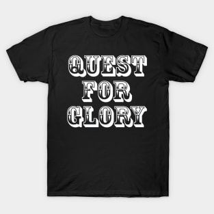 QUEST FOR GLORY. T-Shirt